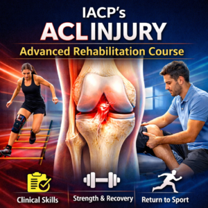 ACL Injury Advanced Rehabilitation Training Short Course to Improve Clinical Practice